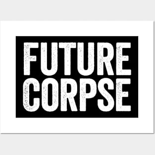 Future Corpse White Posters and Art